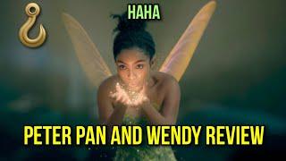 Peter Pan and Wendy Review