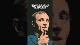 Do you know the song « Parce que tu crois? » from Charles Aznavour ?  #pourtoi #drdre #rapus