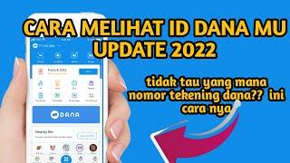 CARA MENGETAHUI ID DANA KITA SENDIRI -update 2022