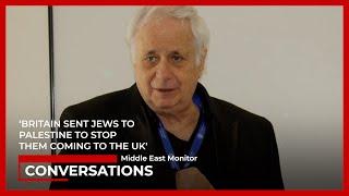 Ilan Pappe Britain sent Jews to Palestine to stop them coming to the UK