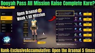 Open the Arsenal 5 times Complete  FF Mission Open The Arsenal 5 Times  Booyah Pass Mission