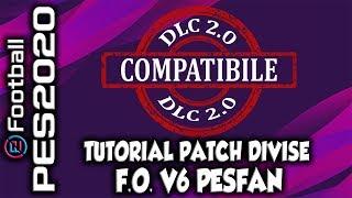 TUTORIAL INSTALLAZIONE PATCH DIVISE  V6 PESFAN  EFOOTBALL PES2020