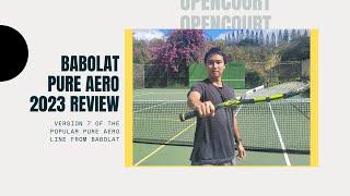 2023 Babolat Pure Aero Review