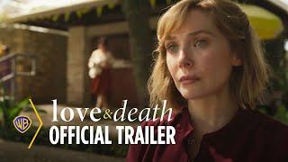 Love & Death  Official Trailer  Warner Bros. Entertainment