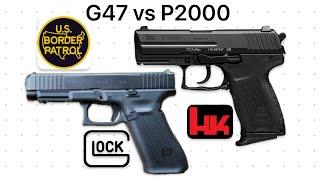 Glock 47 vs HK P2000 - Border Patrol Interview - If This Agent Could Only Choose One.