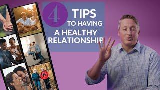 4 TIPS to Having a Healthy Relationship  - Mended Light.
