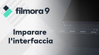 Filmora9 Tutorial - 01 Impara linterfaccia