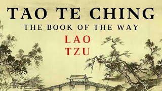 Tao Te Ching - The Book Of The Way by Lao Tzu Audiobook