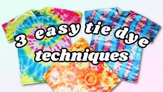 3 EASY Tie Dye Techniques