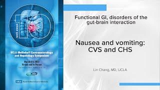 Nausea and vomiting CVS and CHS  UCLA Digestive Diseases