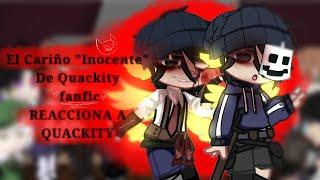 El Cariño Inocente De Quackity fanfic REACCIONA A C QUACKITY video por ICONIC MYSTERY