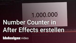 NUMBER COUNTER IN AFTER EFFECTS ERSTELLEN  kbdesignzvideo