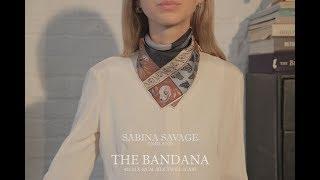 Sabina Savage 42x42cm Silk Twill Scarf How to tie the Bandana