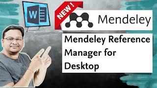 New Mendeley Reference Manager for Desktop  2024  Beginners Guide  Research Publications