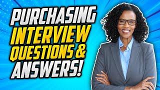 PURCHASING Interview Questions & Answers Purchasing Officer Manager & Assistant Interviews