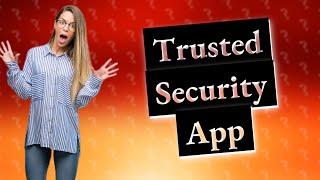 Is Aura a trusted app?