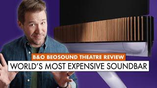 MOST EXPENSIVE Sound Bar EVER Bang Olufsen Review Beosound Theatre