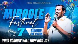    Miracle Festival  May 2023  Bro. Mohan C Lazarus