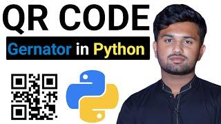 How to Make QR CODE with Python - Tutorial for Beginners  Step-by-Step Guide