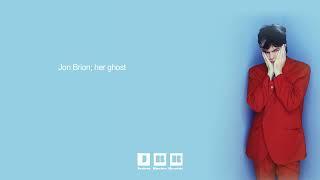 Jon Brion - Her Ghost Artwork Video