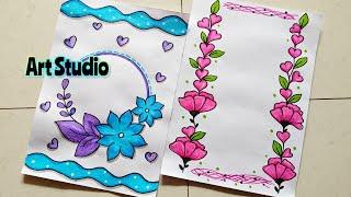 BEAUTIFUL BORDER DESIGNSPROJECT WORK DESIGNSFILEFRONT PAGE DESIGN FOR SCHOOL PROJECTS & JOURNALS