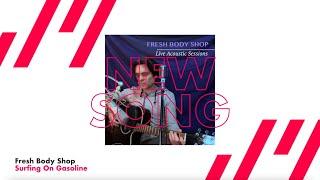 Fresh Body Shop presents Surfing on Gasoline  Jamendo Release