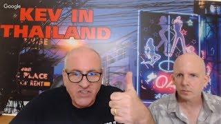 Kev-in-Thailand SUNDAY LIVE STREAM #17 Special Guest Thailand Rob