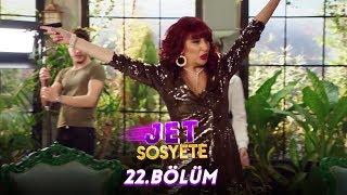 Jet Sosyete 22.Bölüm Tek Parça Full HD