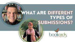 What Are Different Types of Submissions?