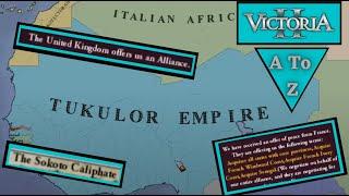 How Sokoto United West Africa Under One Empire Victoria 2 A to Z