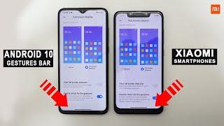 ENABLE ANDROID 10 GESTURE BAR ON ANY XIAOMI PHONE MIUI 12MIUI 11