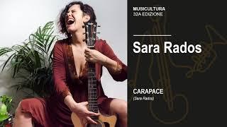 Sara Rados - Carapace -  Musicultura 2021