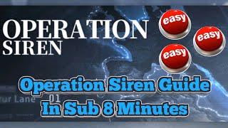 Operation Siren In Under 8 Minutes  Azur Lane