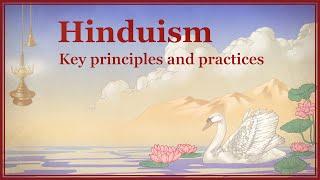 The Essential Guide to HinduismSanatana Dharma - Key principles and practices