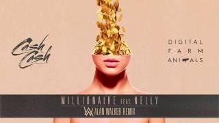 Cash Cash & Digital Farm Animals - Millionaire ft. Nelly  Alan Walker Remix