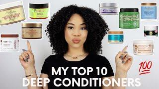 My TOP 10 Deep Conditioners For Ultimate Moisture