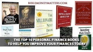 The Top 10 Personal Finance Books To Help You Improve Your Finances Today