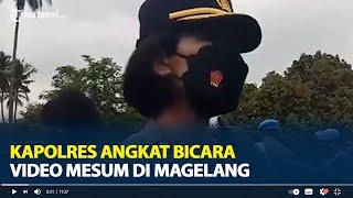 Kapolres Magelang Angkat Bicara Soal Video Viral di Pasar Rejowinangun