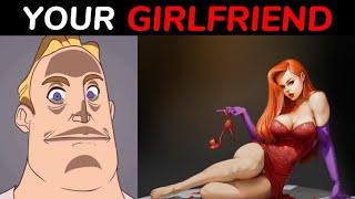 Mr Incredible Becoming AngryCanny YOUR GIRLFRIEND