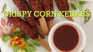 Crispy Corn Kebabs