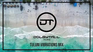 Deep House Relax - Tulum Vibrations Mix - Alef Bedouin Be Svendsen Davi Armen Miran...