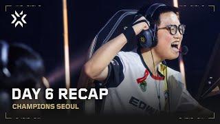 UPSET KINGS  VALORANT Champions Seoul Day 6 Highlights