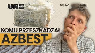 Komu przeszkadzał azbest?