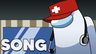 Among Us Medic Song - Calling for a Medic Cartoon Animation