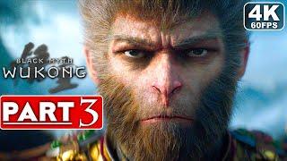 BLACK MYTH WUKONG Gameplay Walkthrough Part 3 4K 60FPS PC ULTRA - No Commentary FULL GAME