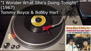 I Wonder What Shes Doing Tonight - Tommy Boyce & Bobby Hart A&M 1967 MONO 45 RPM Vinyl rip