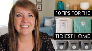 10 Best Organizing Tips for the Tidiest Home Ever