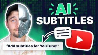 How to Add Subtitles to YouTube Videos with AI  Auto Subtitle Generator 