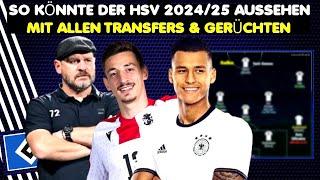 So könnte der HSV mit Transfers 202425 aussehen