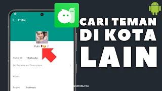 Cara Mencari Teman di Kota Lain Menggunakan MiChat